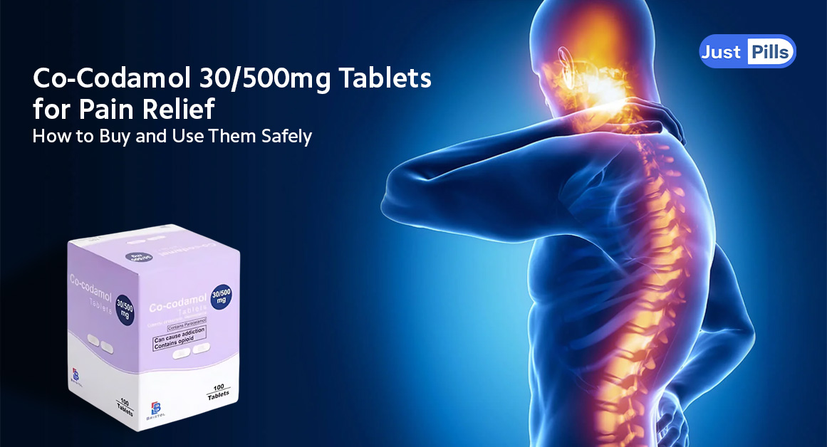 Co-Codamol 30 500mg Tablets for Pain Relief How to Buy and Use Them Safely