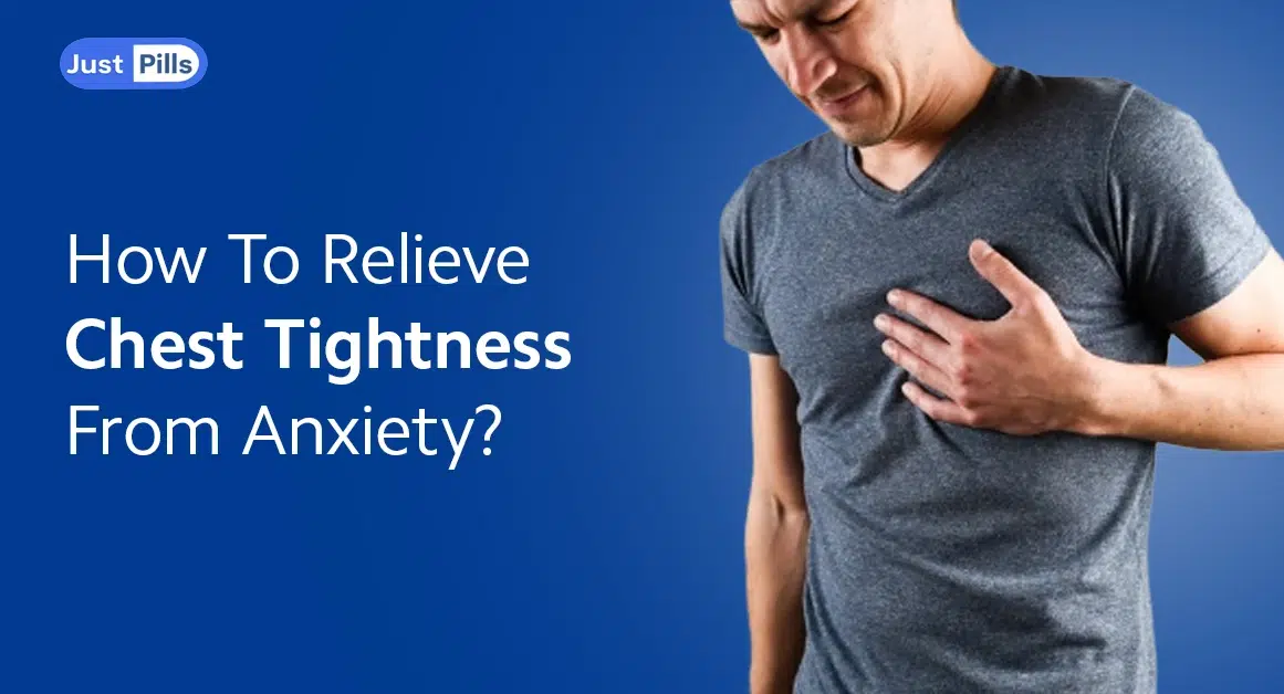 How To Relieve Chest Tightness From Anxiety
